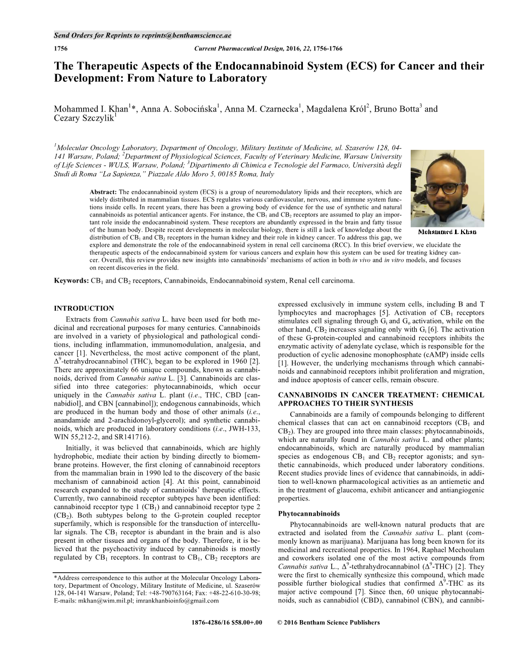 The Therapeutic Aspects of the Endocannabinoid System (ECS) for Cancer and Their Development: from Nature to Laboratory