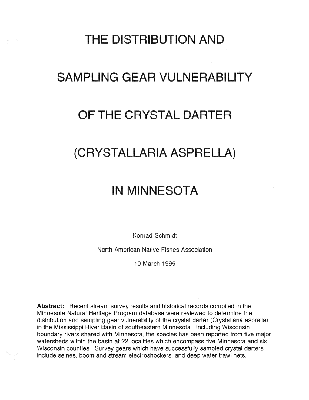 The Distribution and Sampling Gear Vulnerability of the Crystal Darter (Crystallaria Asprella) in the Mississippi River Basin of Southeastern Minnesota