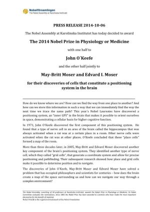 The 2014 Nobel Prize in Physiology Or Medicine John O´Keefe May-Britt