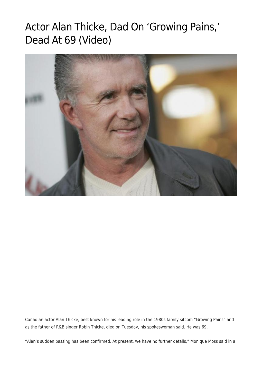Actor Alan Thicke, Dad on &#8216