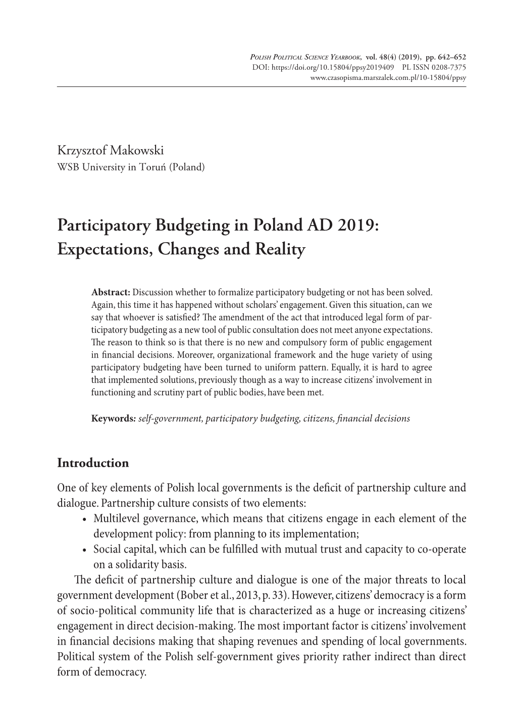 Participatory Budgeting in Poland AD 2019: Expectations, Changes and Reality