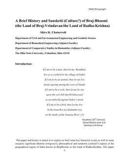 A Brief History and Sanskriti (Culture?) of Braj-Bhoomi (The Land of Braj-Vrindavan/The Land of Radha-Krishna)