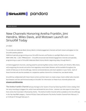New Channels Honoring Aretha Franklin, Jimi Hendrix, Miles Davis, and Motown Launch on Siriusxm Today