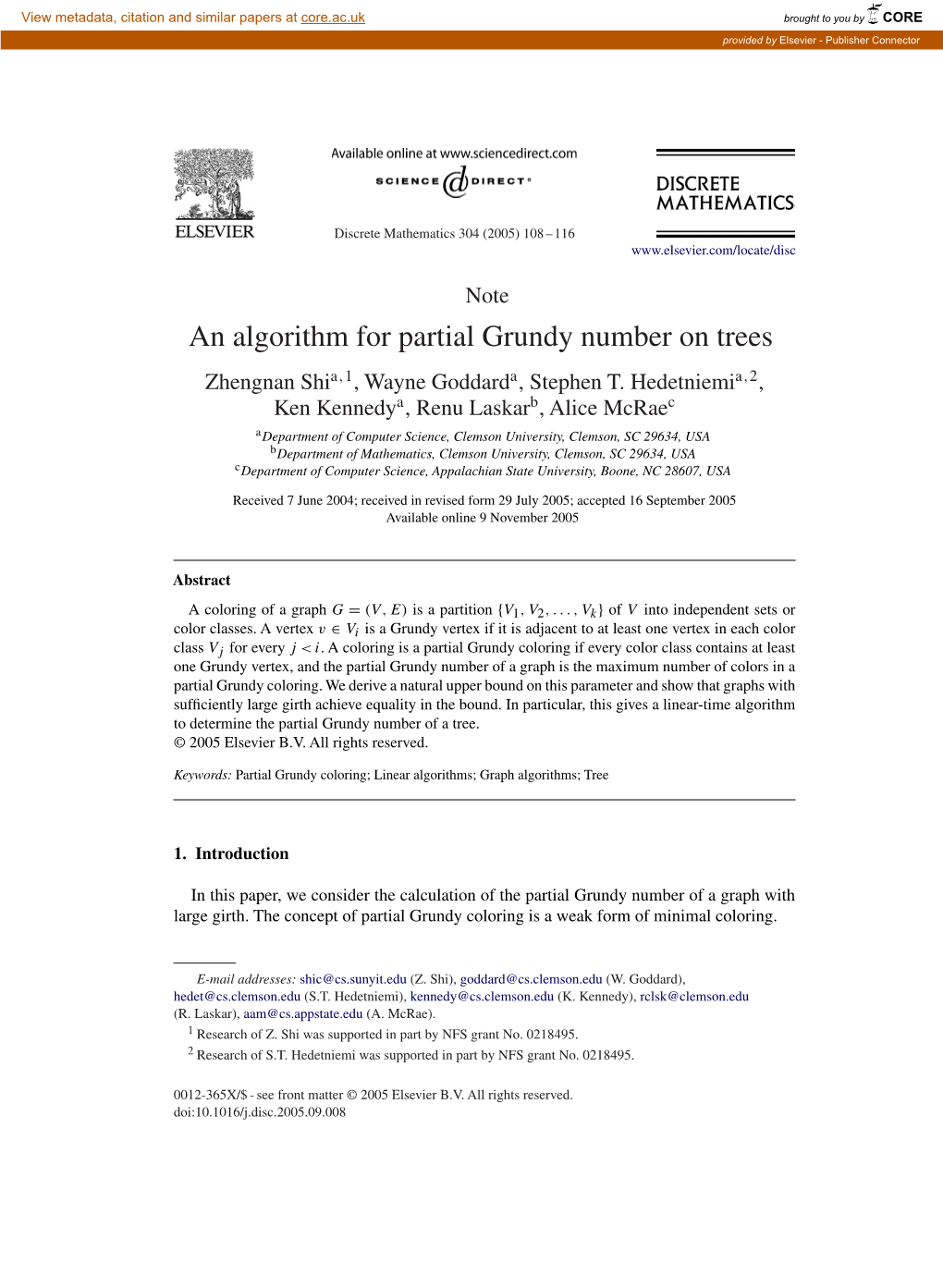 An Algorithm for Partial Grundy Number on Trees Zhengnan Shia,1, Wayne Goddarda, Stephen T