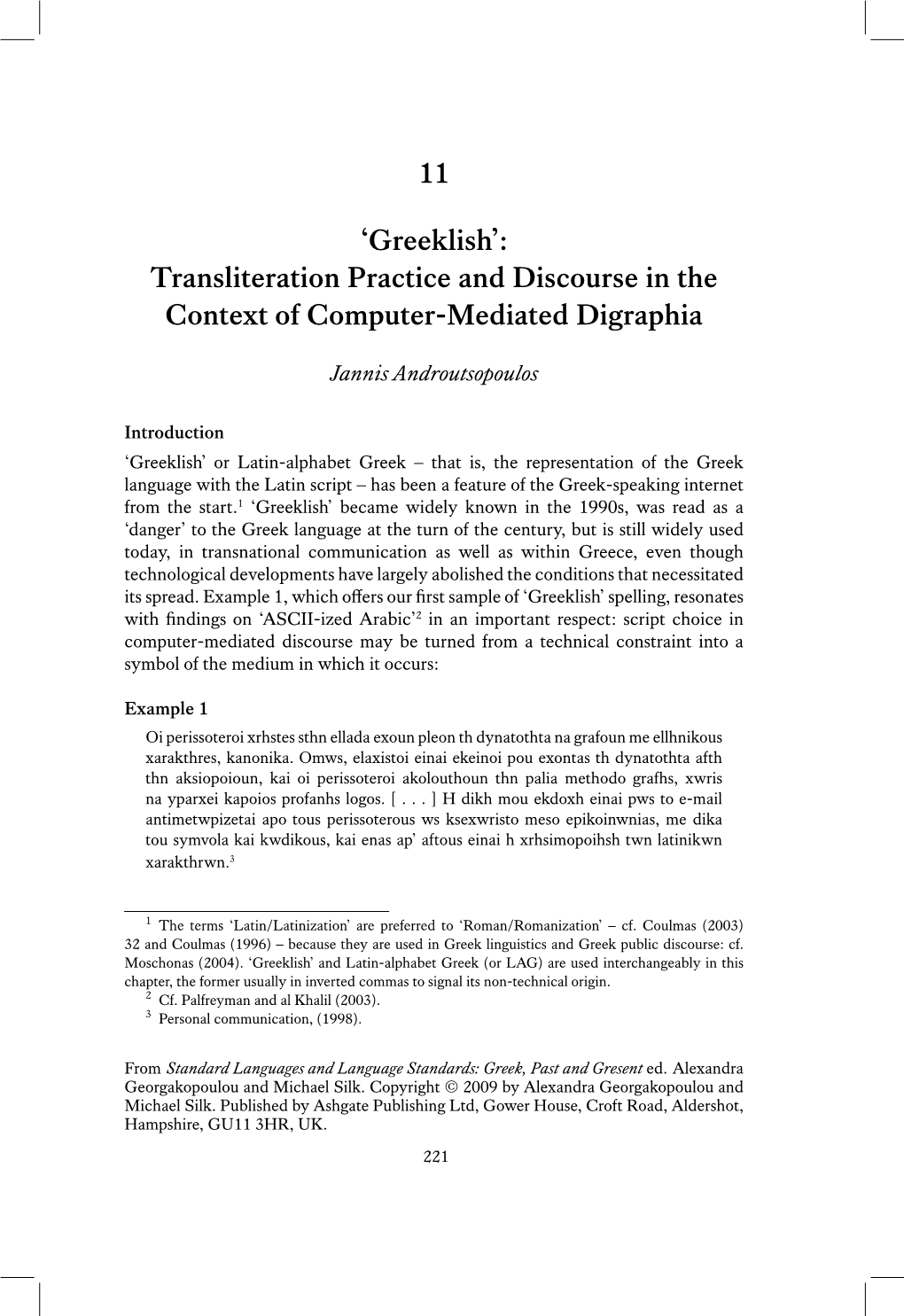 Greeklish’: Transliteration Practice and Discourse in the Context of Computer-Mediated Digraphia