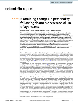 Examining Changes in Personality Following Shamanic Ceremonial Use of Ayahuasca Brandon Weiss*, Joshua D
