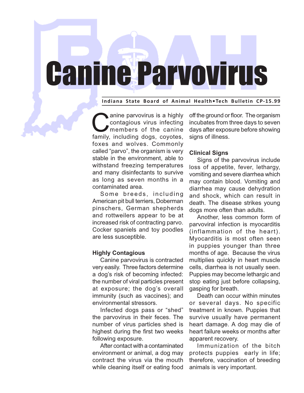 Canine Parvovirus Is a Highly