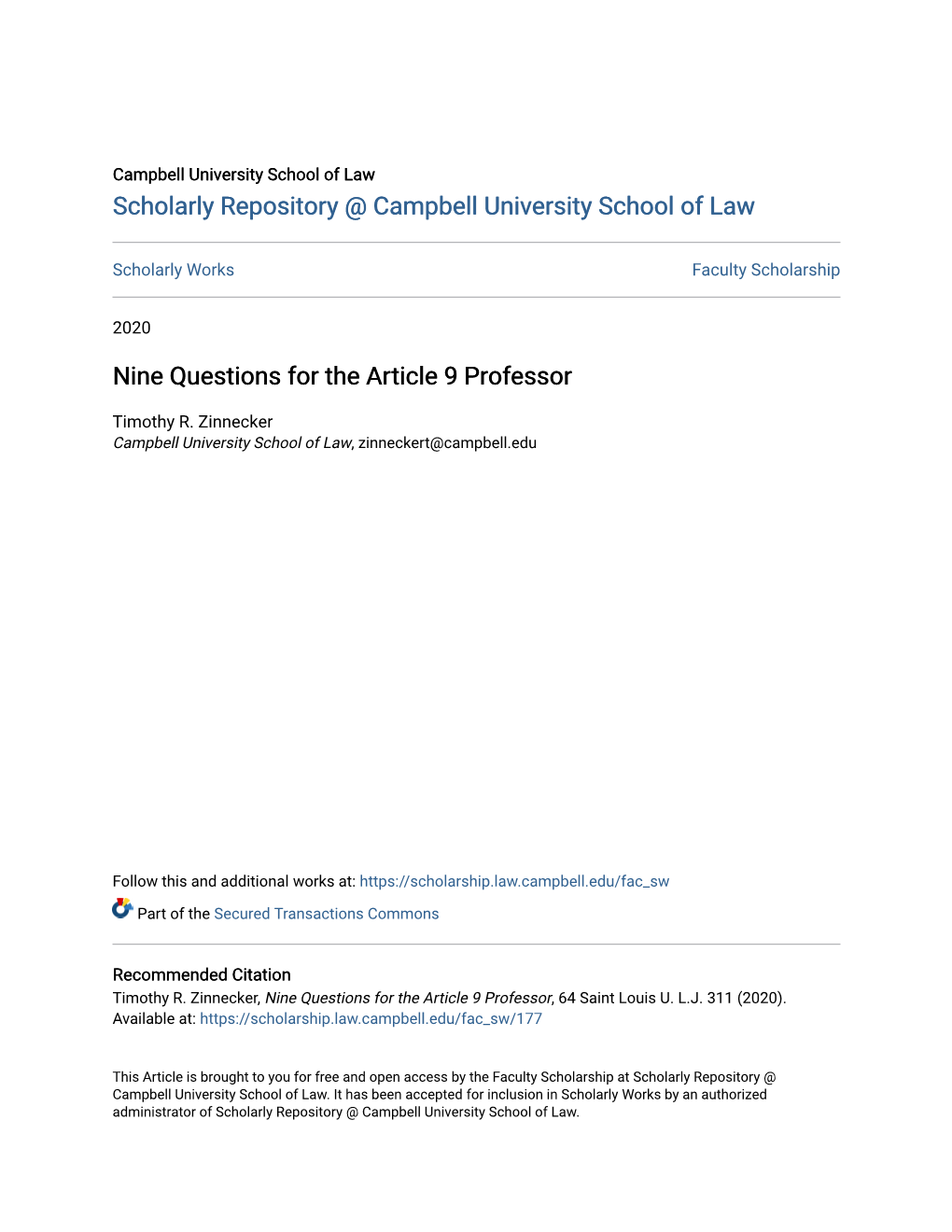 Nine Questions for the Article 9 Professor