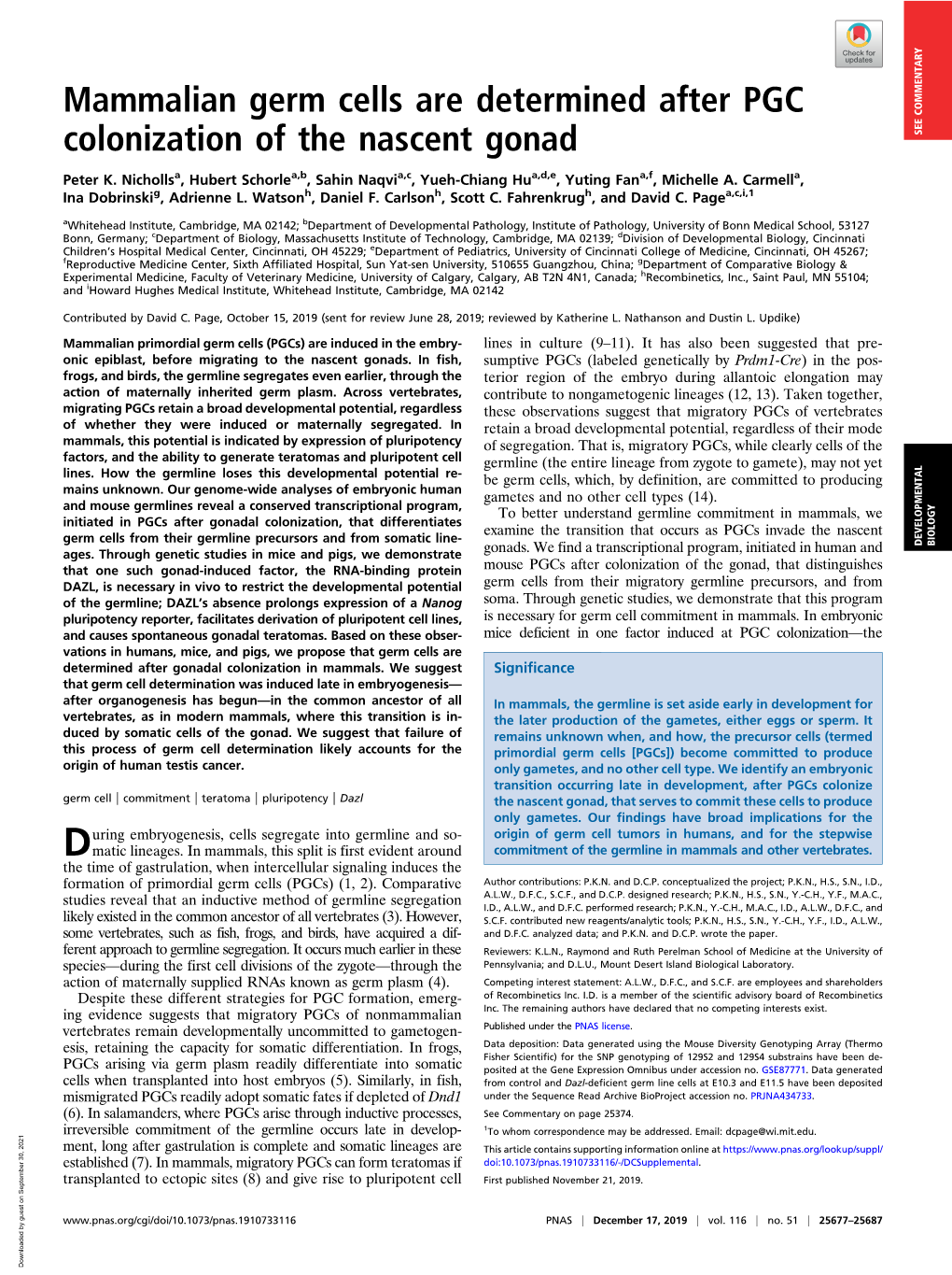 Mammalian Germ Cells Are Determined After PGC Colonization of the Nascent Gonad SEE COMMENTARY