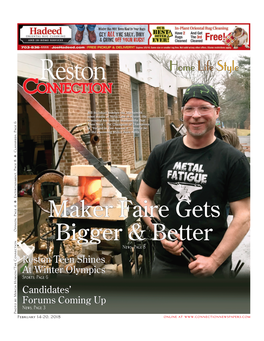 Reston Connection ❖ February 14-20, 2018 Reston Connection Editor Kemal Kurspahic News 703-778-9414 Or Reston@Connectionnewspapers.Com
