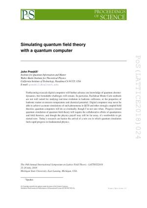 Simulating Quantum Field Theory with A
