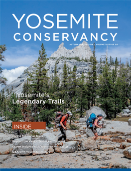 Yosemite Conservancy Autumn.Winter 2019 :: Volume 10.Issue 02