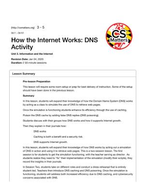 How the Internet Works: DNS Activity Unit 3