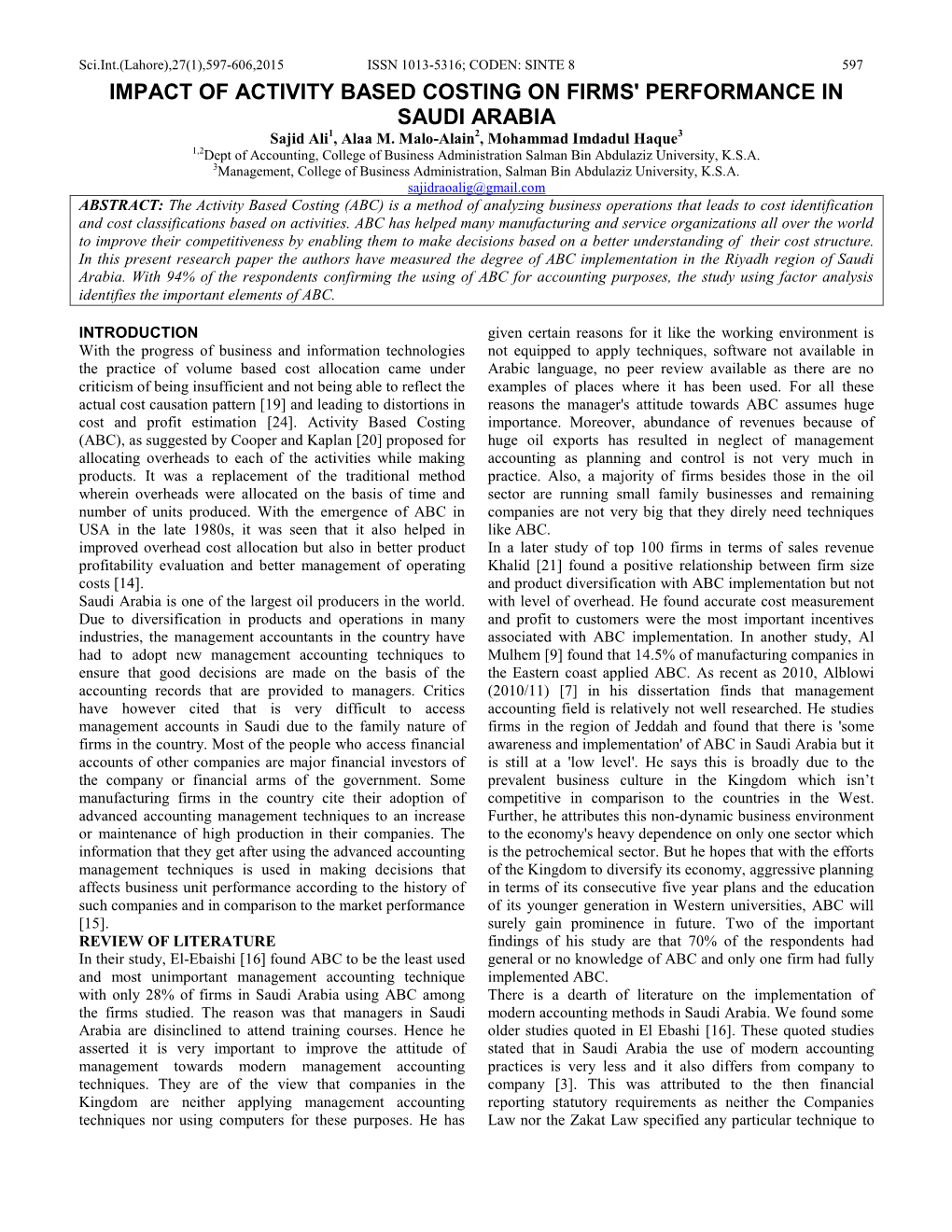 IMPACT of ACTIVITY BASED COSTING on FIRMS' PERFORMANCE in SAUDI ARABIA Sajid Ali1, Alaa M