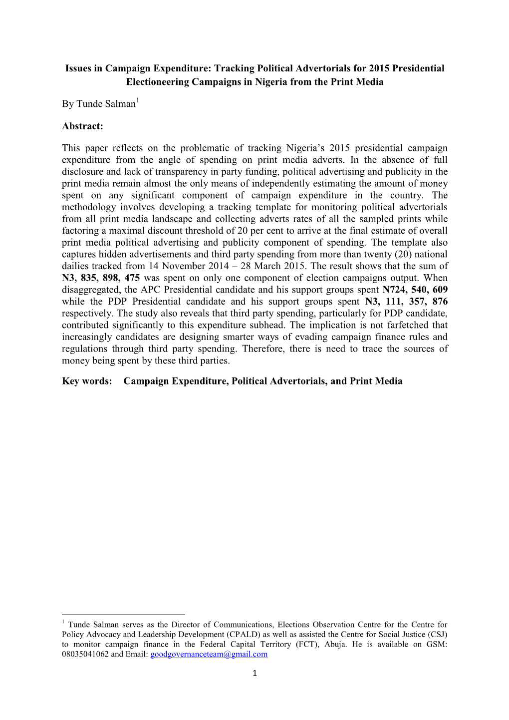 Issues in Campaign Expenditure: Tracking Political Advertorials for 2015 Presidential Electioneering Campaigns in Nigeria from the Print Media