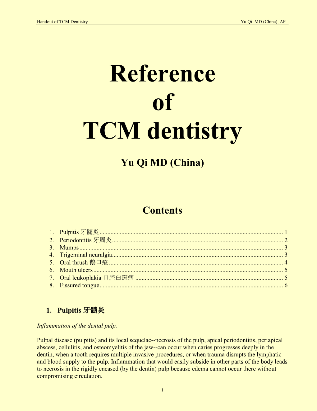 TCM Stomatology/Dentistry