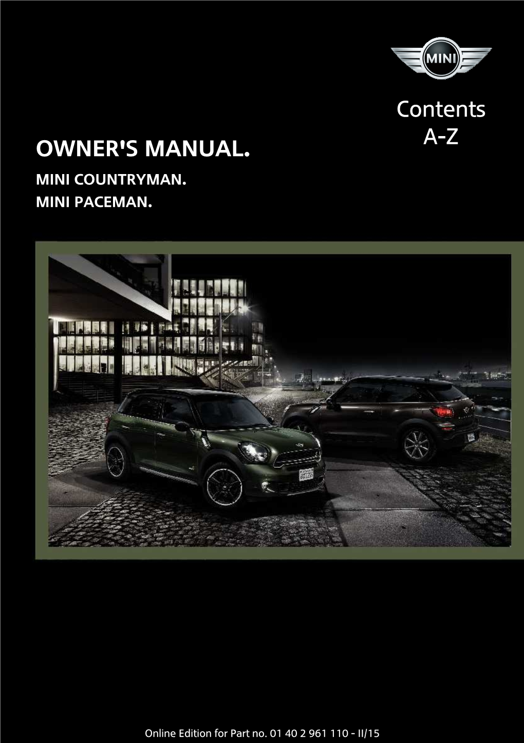 OWNER's MANUAL. Contents