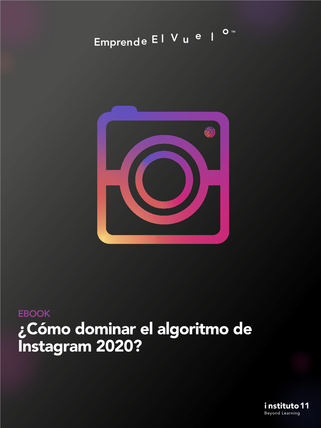 Cómo Dominar El Algoritmo De Instagram 2020? ¿Cómo Dominar El Algoritmo De Instagram 2020?