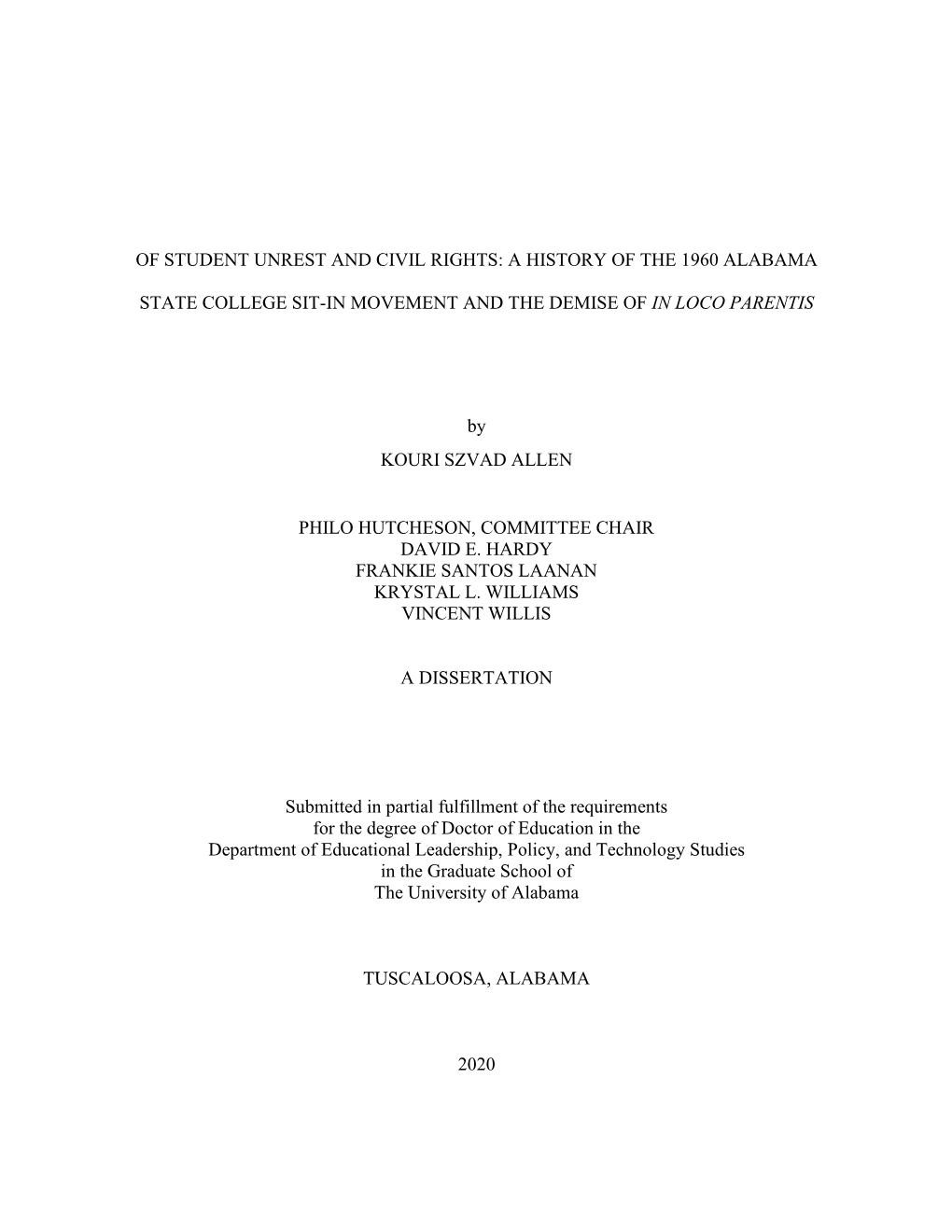 Of Student Unrest and Civil Rights: a History of the 1960 Alabama