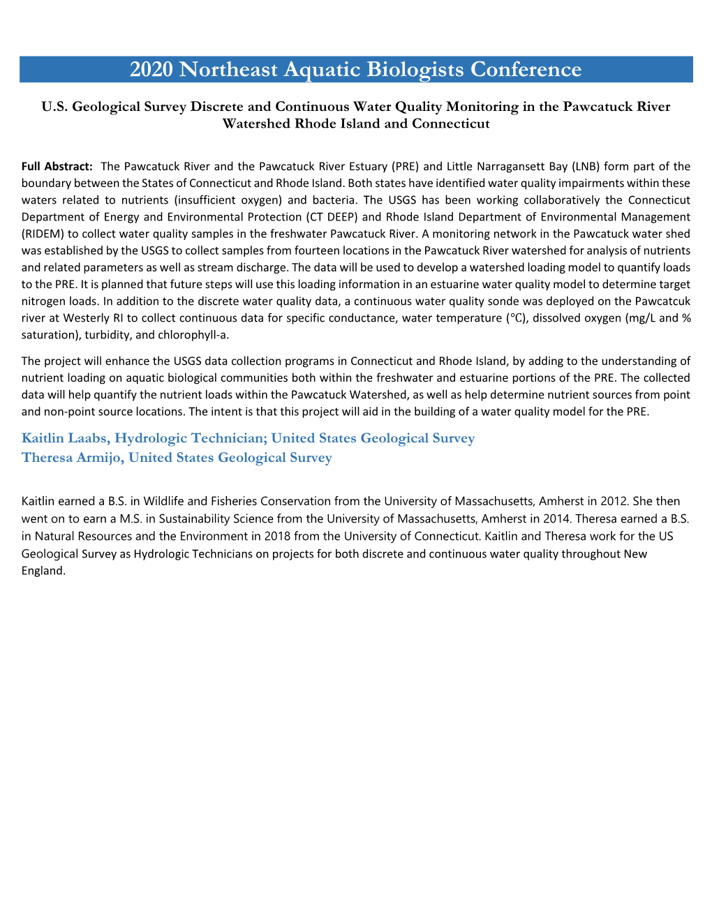 U.S. Geological Survey Discrete and Continuous Water Quality Monitoring in the Pawcatuck River Watershed Rhode Island and Connecticut