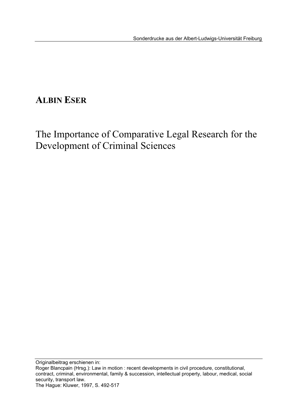 The Importance of Comparative Legal Research for the Development of Criminal Sciences