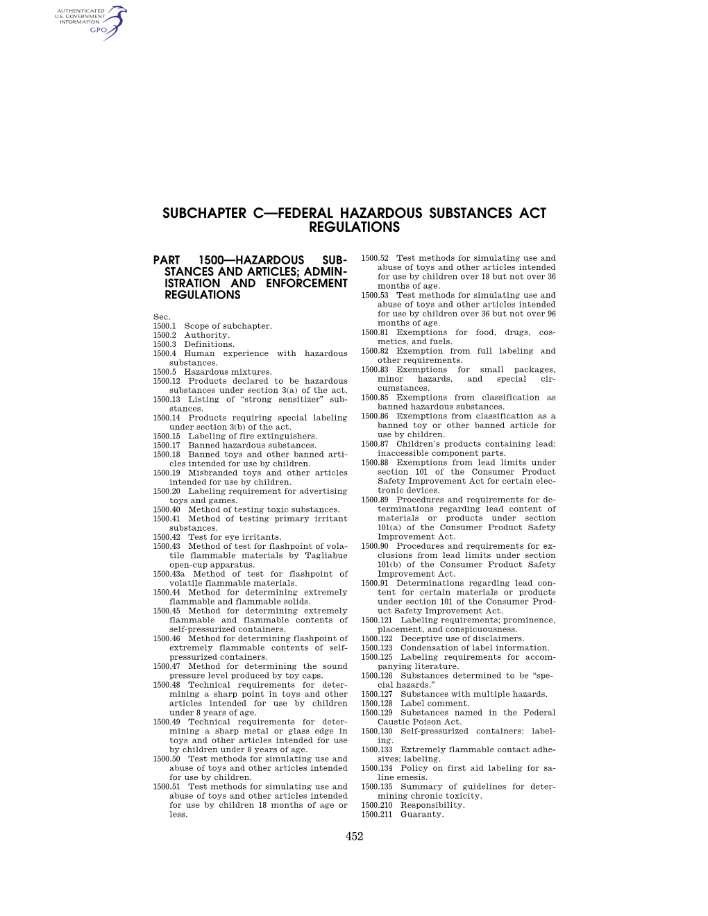 Subchapter C—Federal Hazardous Substances Act Regulations