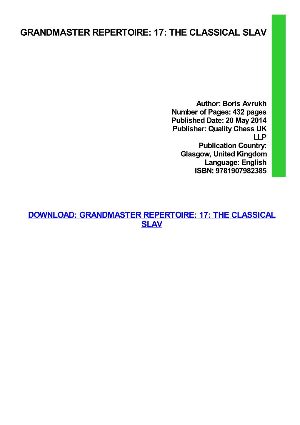 Grandmaster Repertoire: 17: the Classical Slav Download Free