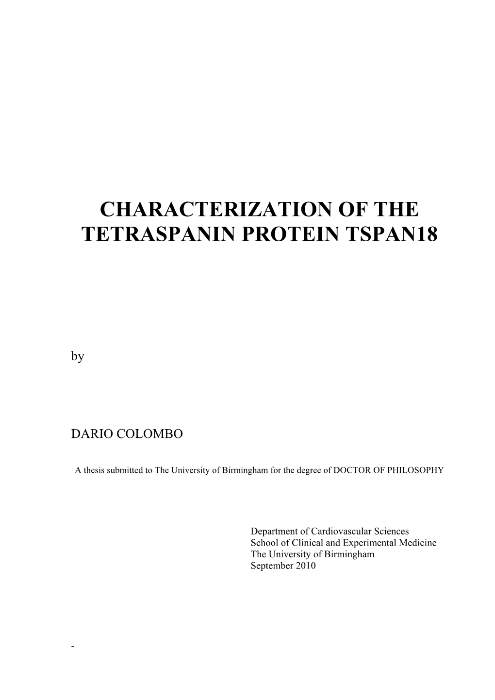 Characterization of the Tetraspanin Protein Tspan18