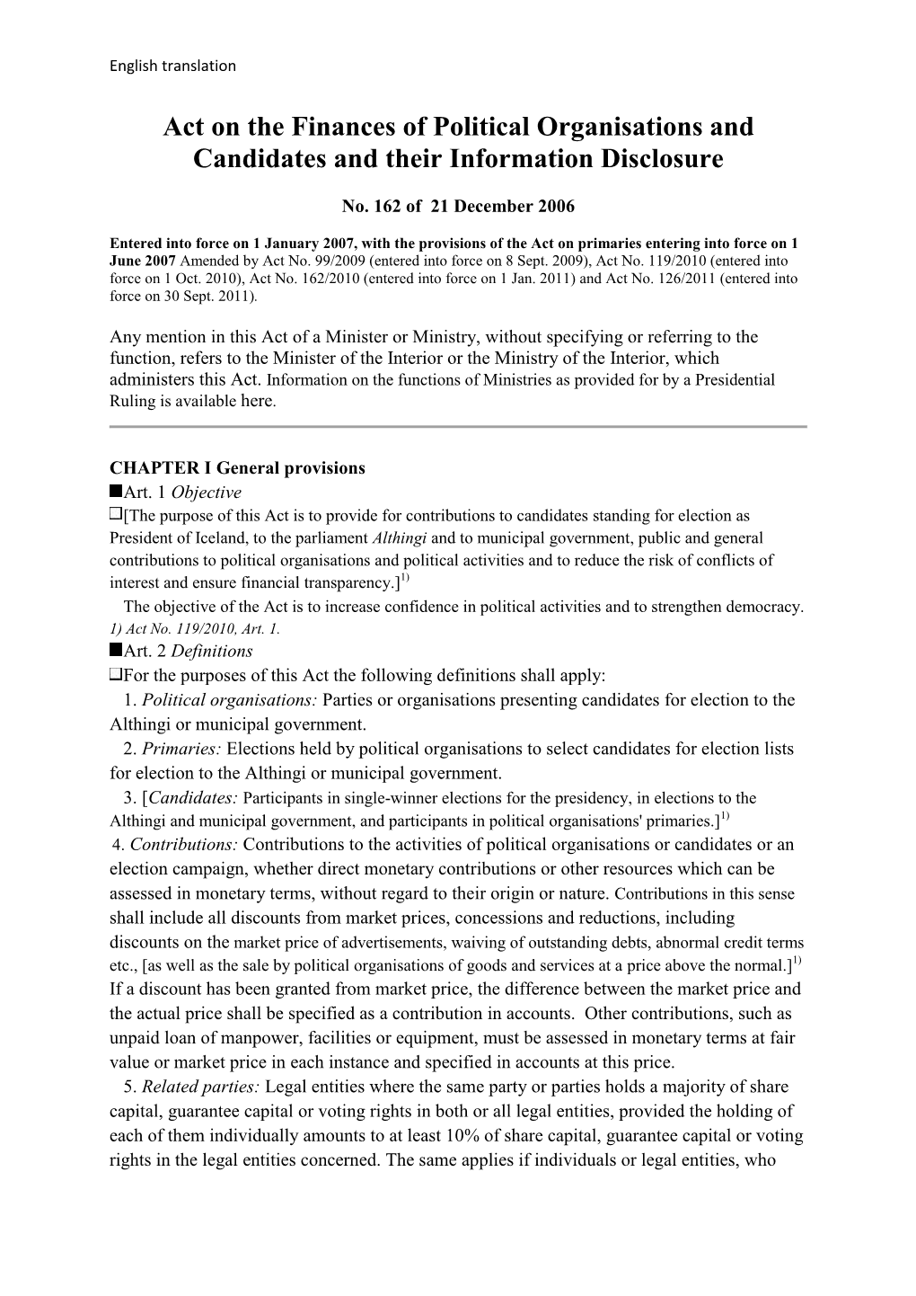 Act on the Finances of Political Organisations and Candidates and Their Information Disclosure