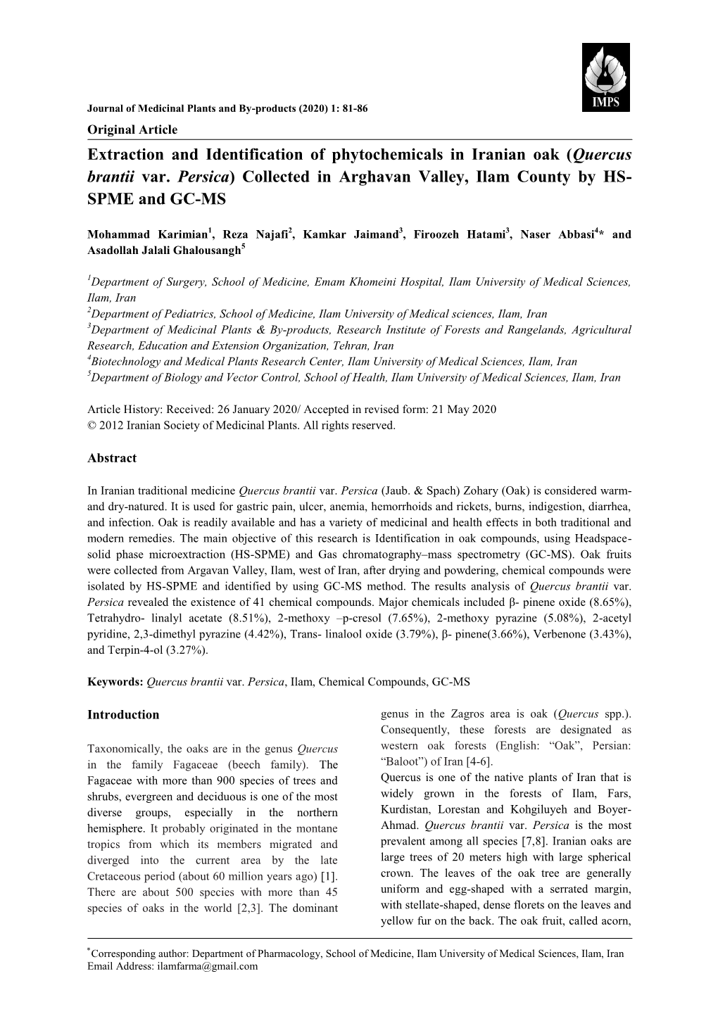 Extraction and Identification of Phytochemicals in Iranian Oak (Quercus Brantii Var. Persica) Collected in Arghavan Valley, Ilam County by HS- SPME and GC-MS