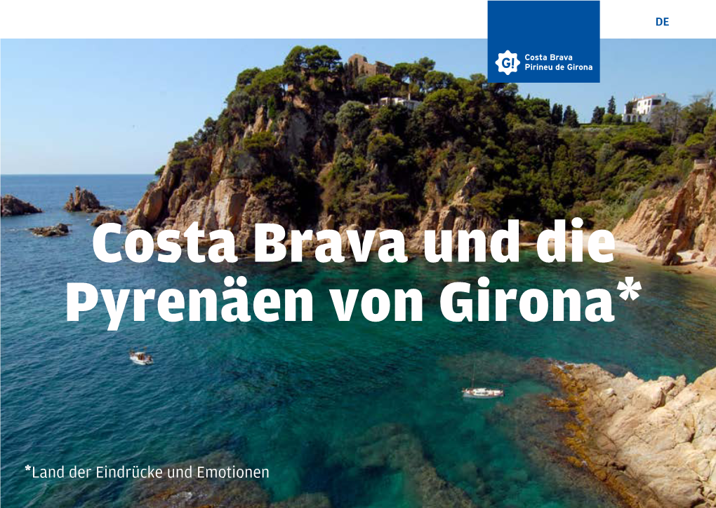Costa Brava Und Die Pyrenäen Von Girona*