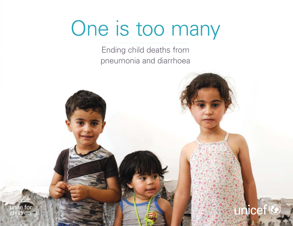 One Is Too Many Oneending Ischild Too Deaths Many from Pneumonia and Diarrhoea