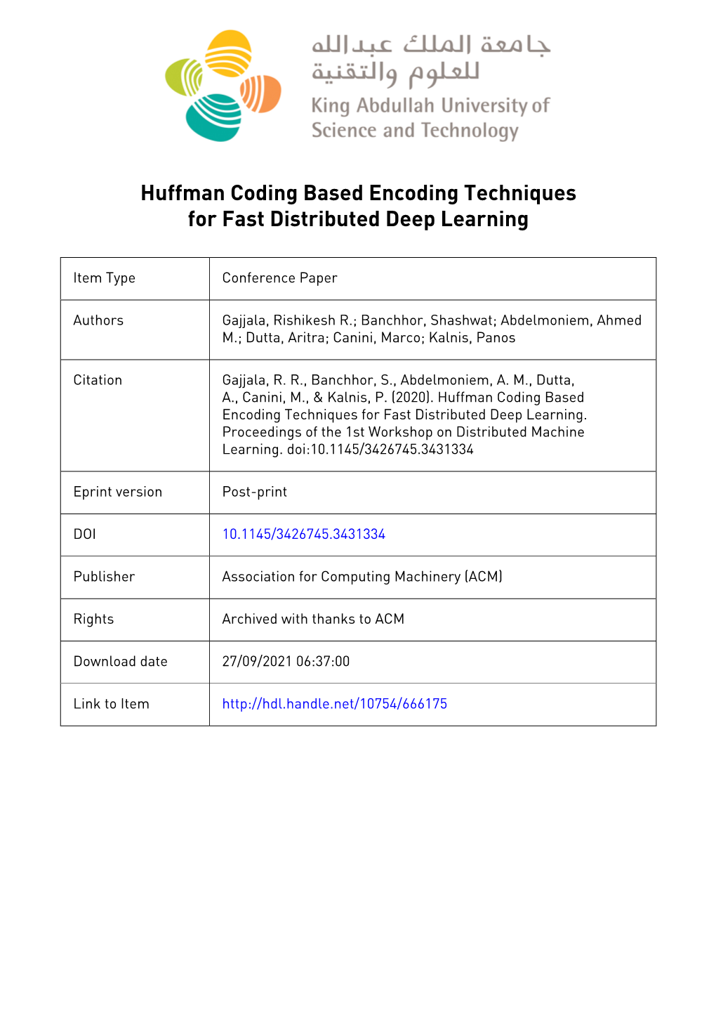 Huffman Coding Based Encoding Techniques for Fast Distributed Deep Learning