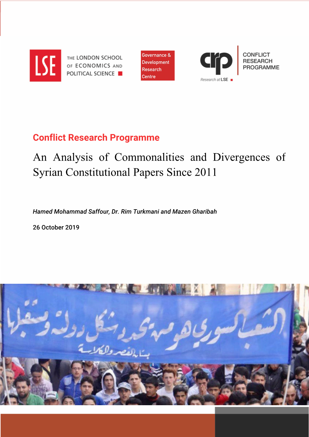 An Analysis of Commonalities and Divergences of Syrian Constitutional Papers Since 2011