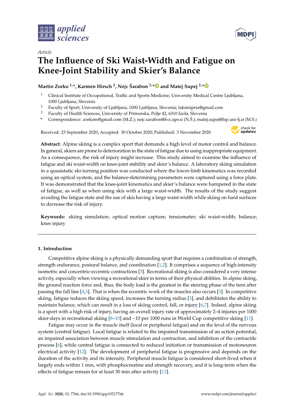 The Influence of Ski Waist-Width and Fatigue on Knee-Joint Stability And