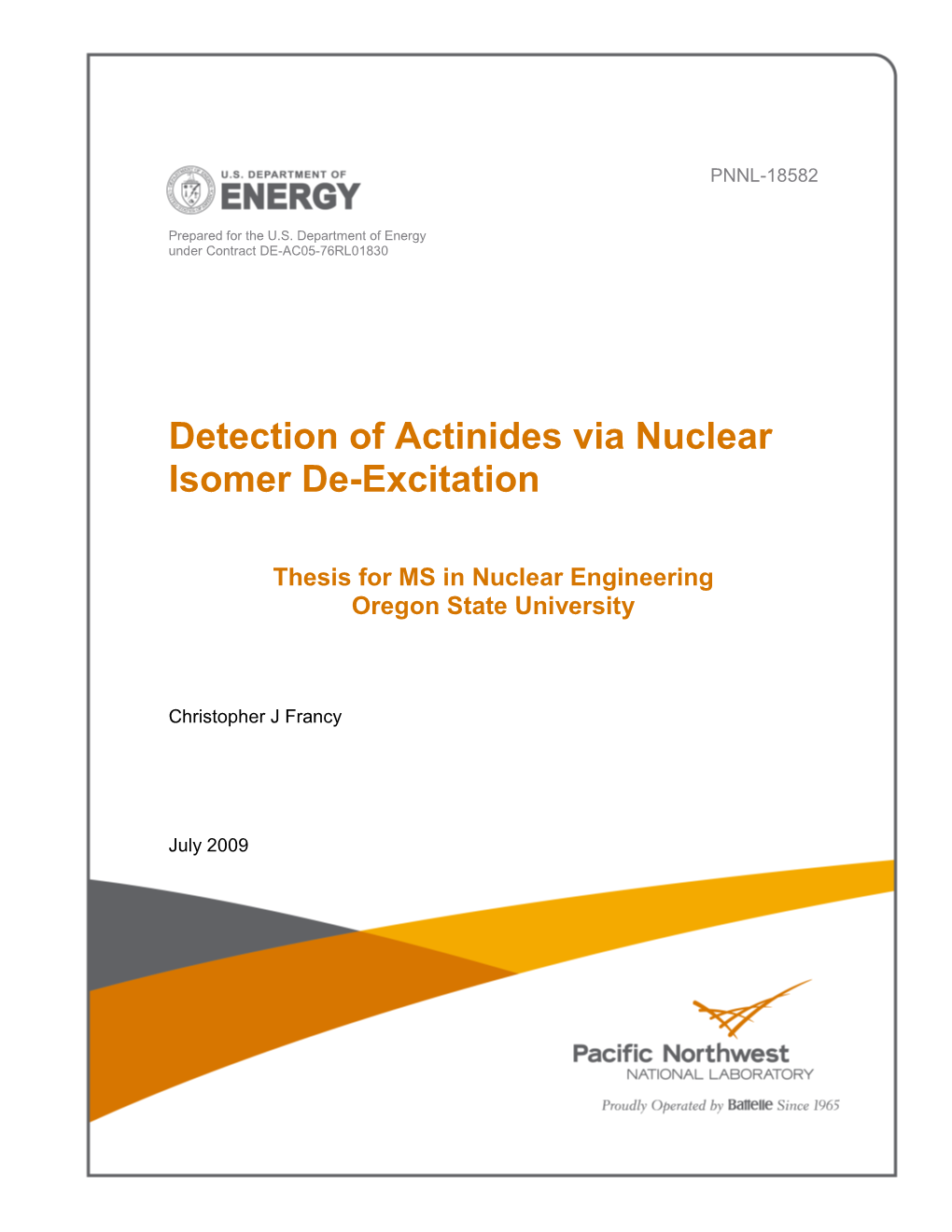 Detection of Actinides Via Nuclear Isomer De-Excitation