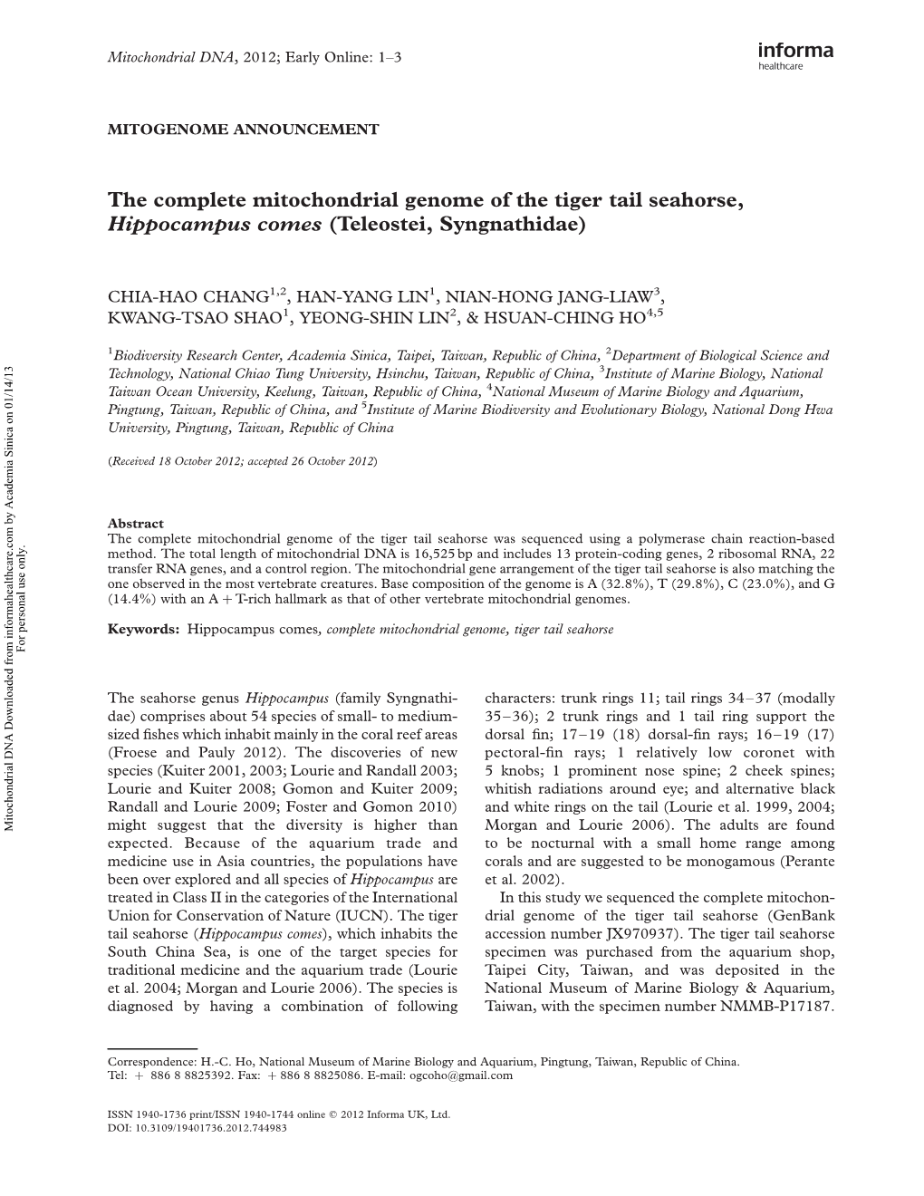 The Complete Mitochondrial Genome of the Tiger Tail Seahorse, Hippocampus Comes (Teleostei, Syngnathidae)