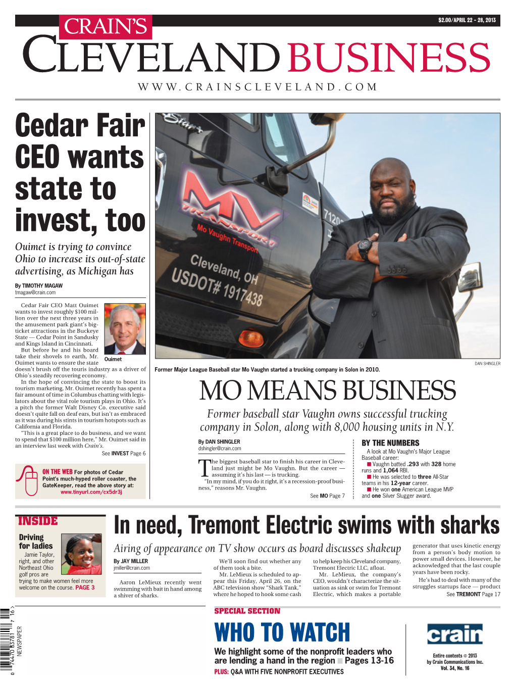 Cedar Fair CEO Wants State to Invest, Too Ouimet Is Trying to Convince Ohio to Increase Its Out-Of-State Advertising, As Michigan Has