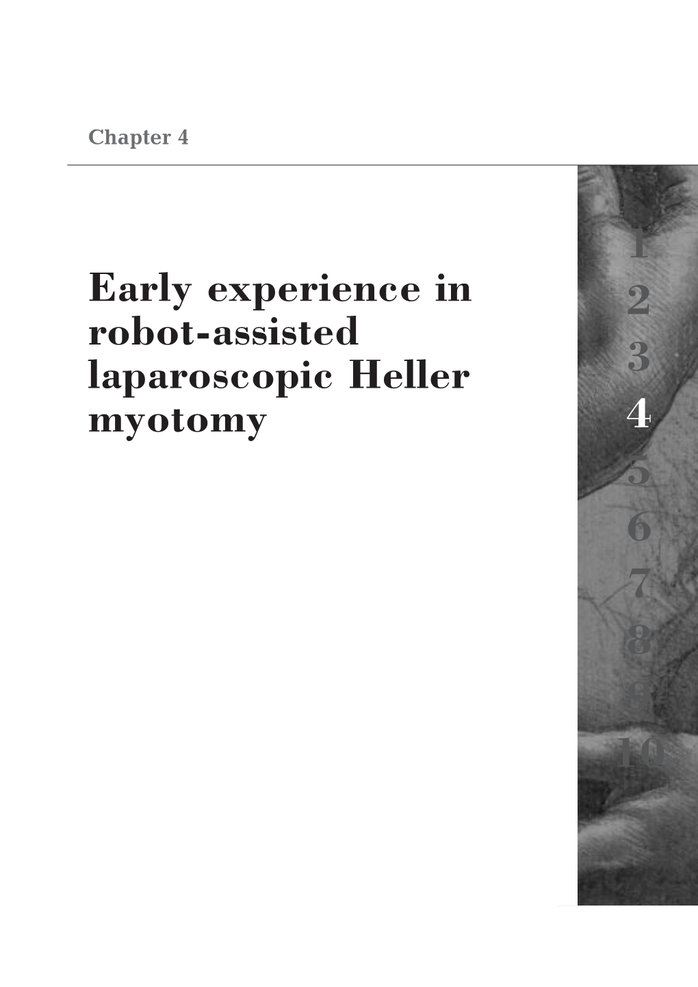 Early Experience in Robot-Assisted Laparoscopic Heller Myotomy Introduction