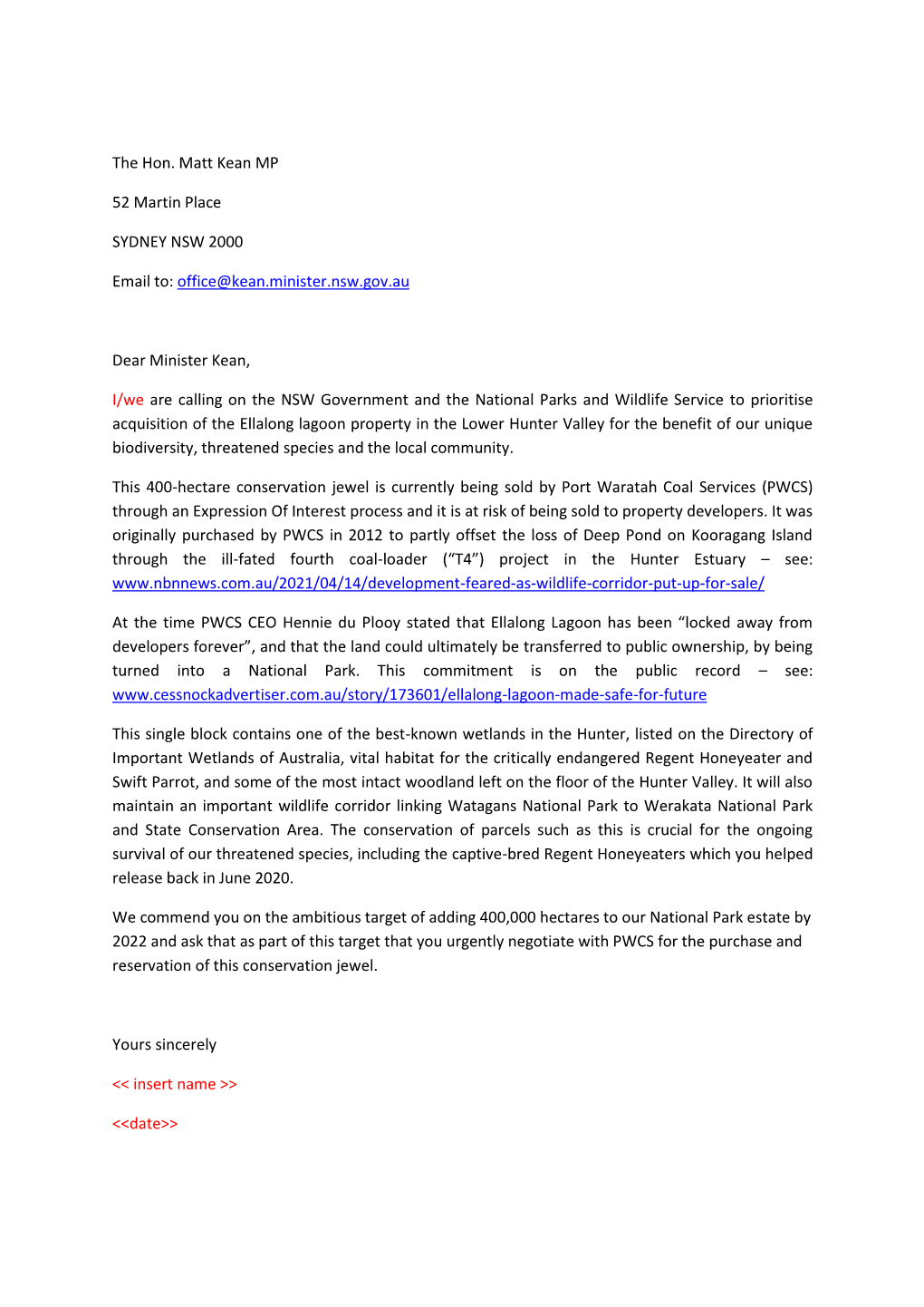 The Hon. Matt Kean MP 52 Martin Place SYDNEY NSW 2000 Email To: Office@Kean.Minister.Nsw.Gov.Au Dear Minister Kean, I/We Are Ca