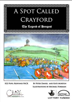 A Spot Called Crayford the Legend of Hengest