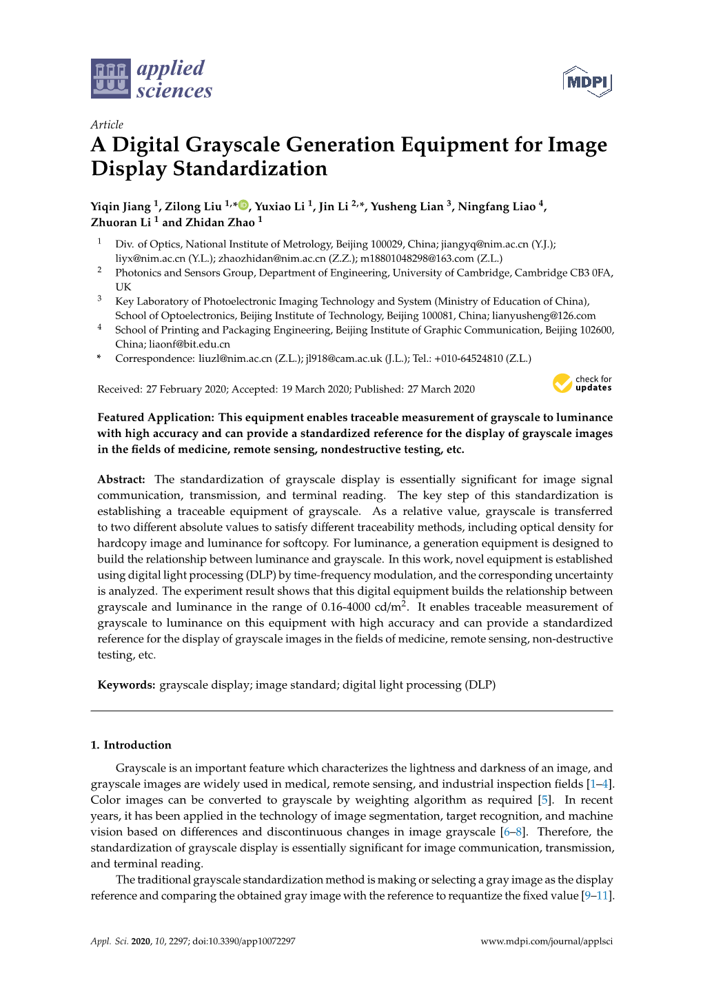 A Digital Grayscale Generation Equipment for Image Display Standardization