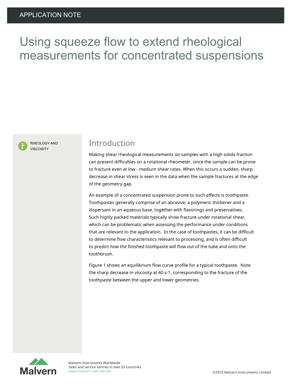 Using Squeeze Flow to Extend Rheological Measurements for Concentrated Suspensions