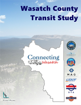 Wasatch County Transit Study Final Report Implementation Program