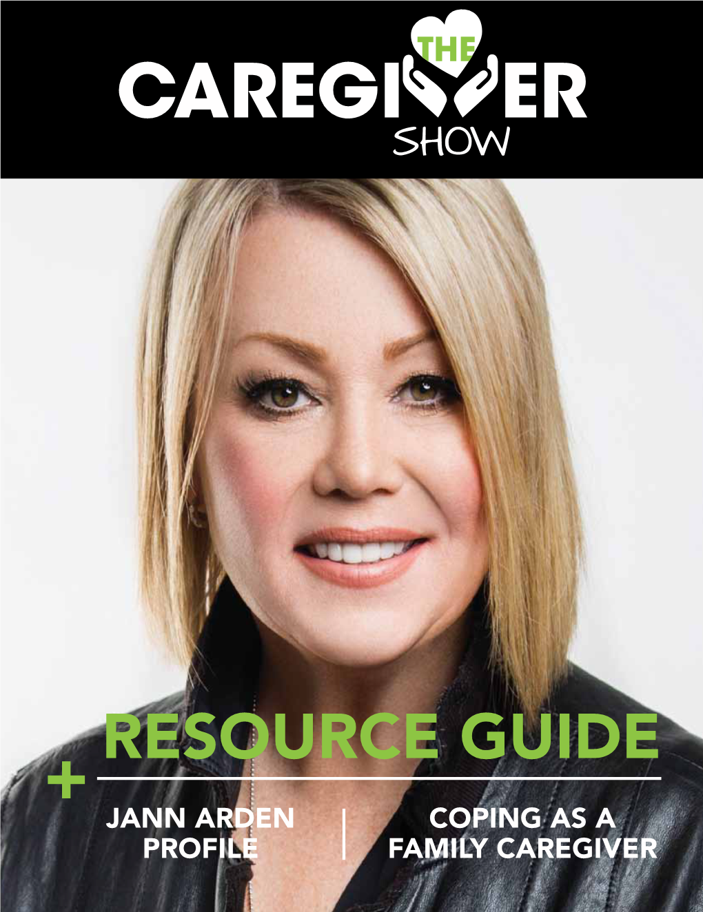 Jann Arden Coping As a Profile Family Caregiver