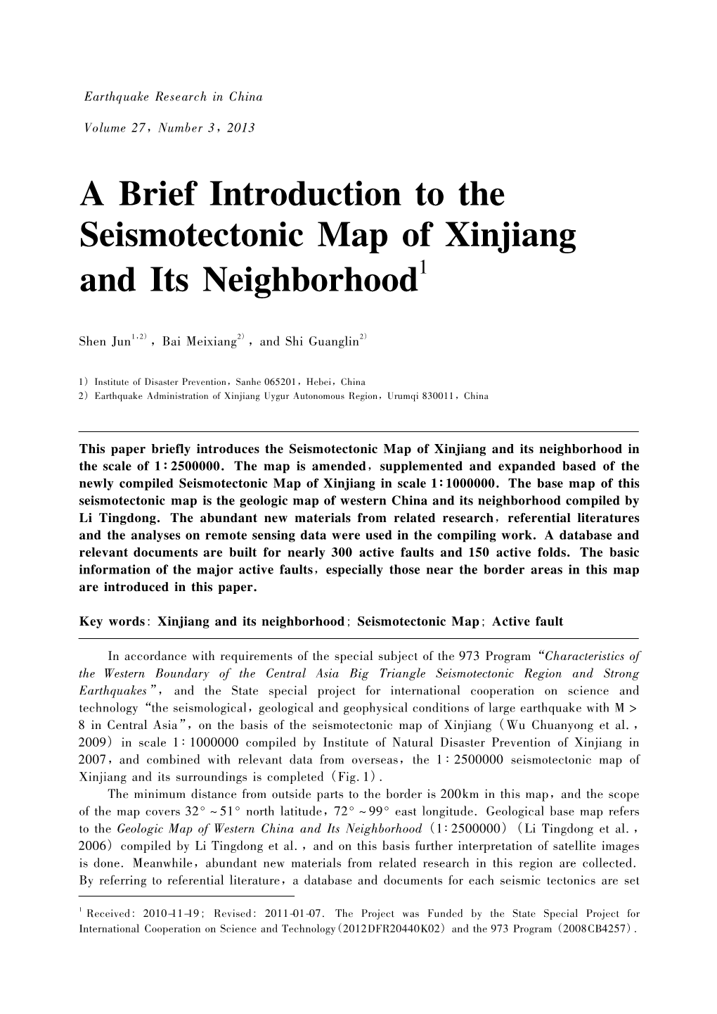 A Brief Introduction to the Seismotectonic Map of Xinjiang and Its Neighborhood1