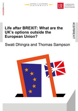 Life After BREXIT: What Are the UK's Options Outside the European