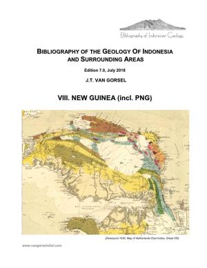 VIII. NEW GUINEA (Incl