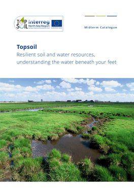 Topsoil Resilient Soil and Water Resources, Understanding the Water Beneath Your Feet Foreword