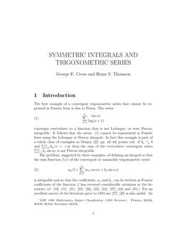 Symmetric Integrals and Trigonometric Series